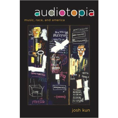 Audiotopia by Josh Kun - Jewish Gifts, Collectibles and Judaica | Reboot Shop